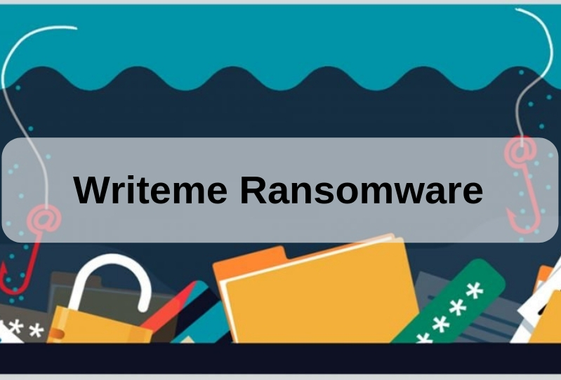 Remove and Prevent .Writeme Ransomware and Decrypt .writeme Files